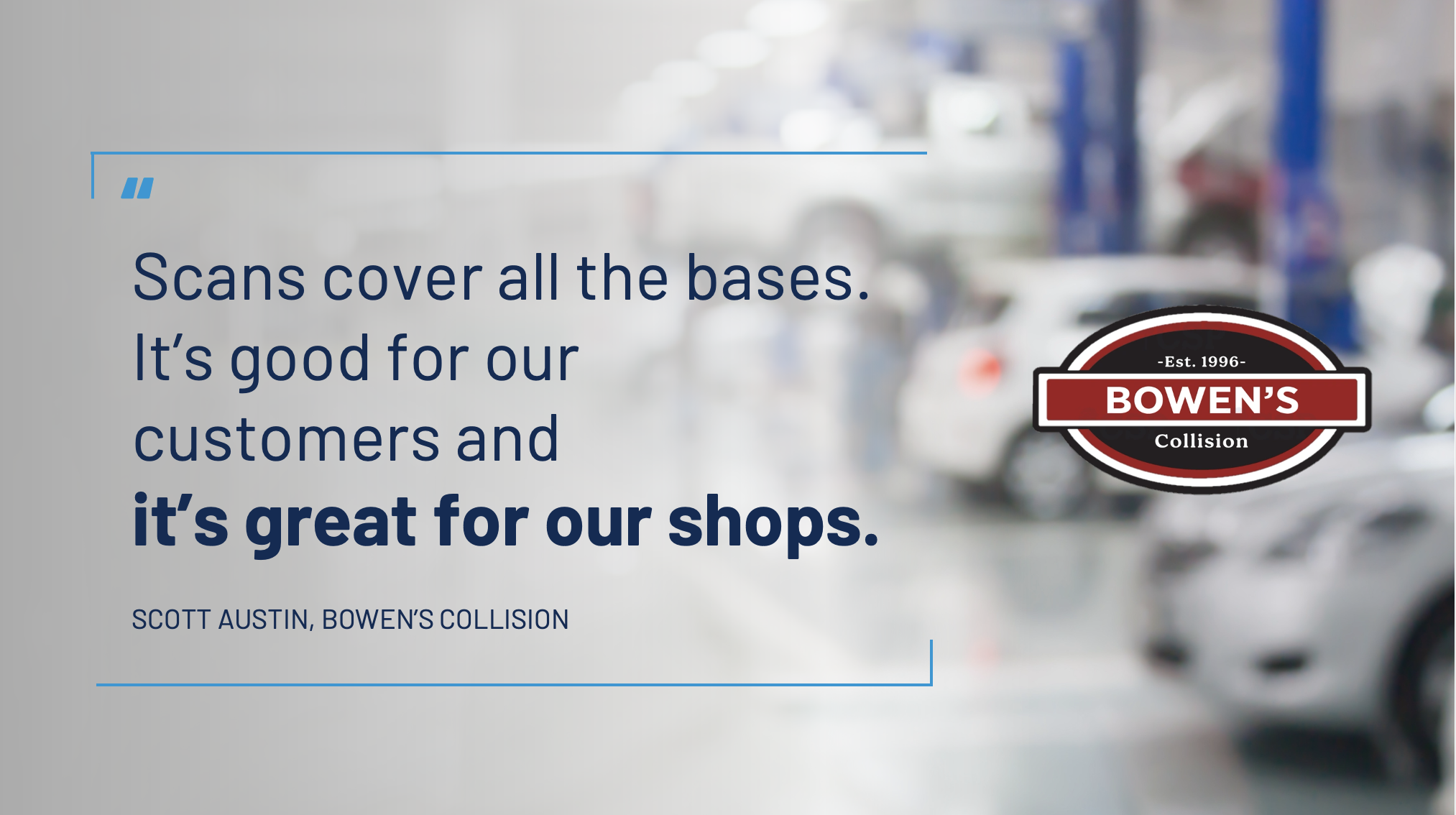Bowen's Collision Drives Shop Confidence with CCC® Diagnostics Workflow